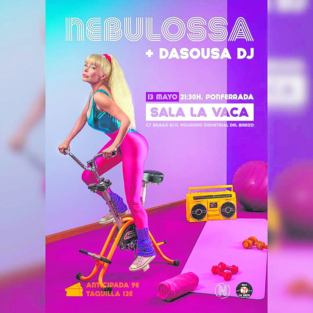 Cartel anunciador del concierto de Nebulossa (más Dasousa Dj) en La Vaca de Ponferrada el día de Eurovisión 2023. | L.N.C.