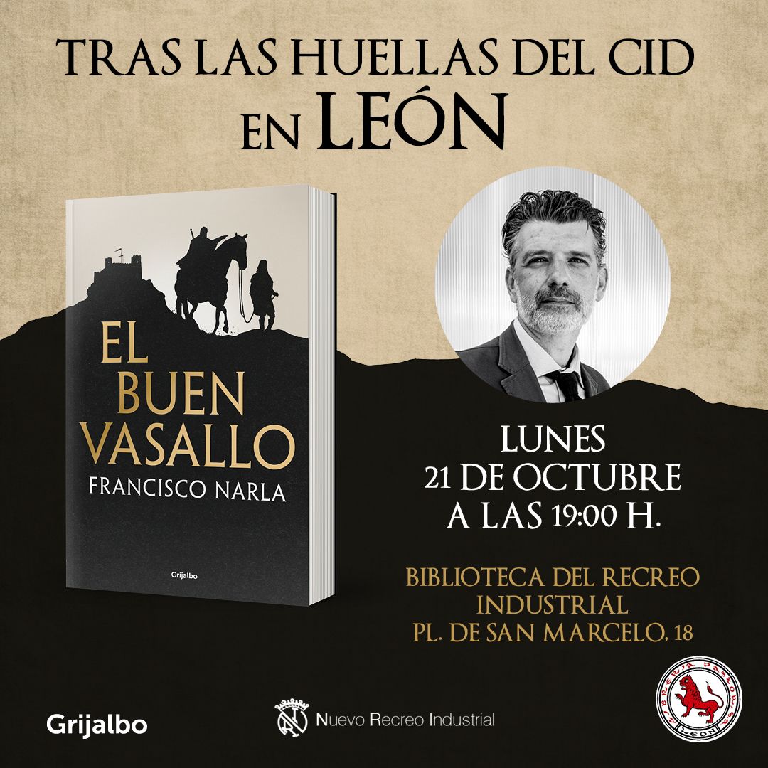 Francisco Narla presenta en León 'El buen vasallo'.